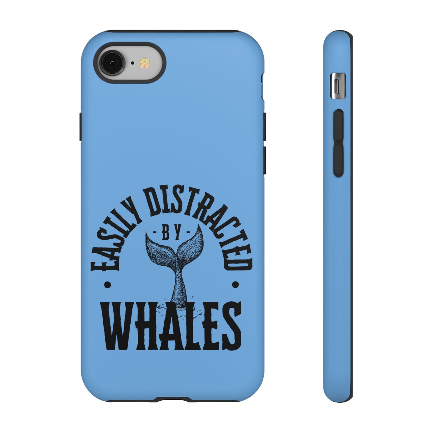 Easily Distracted - Whale- Tough Cases