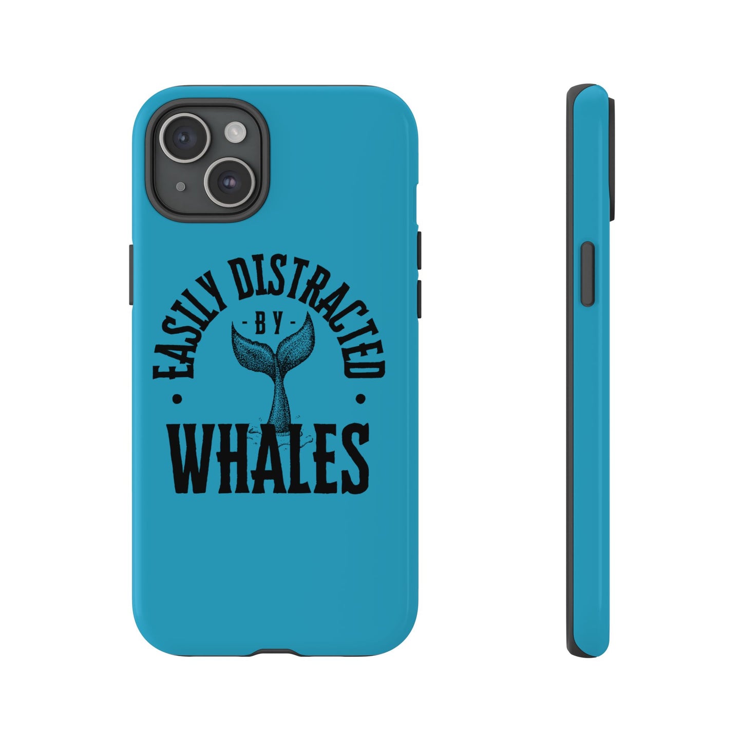 Easily Distracted - Whale - Tough Cases