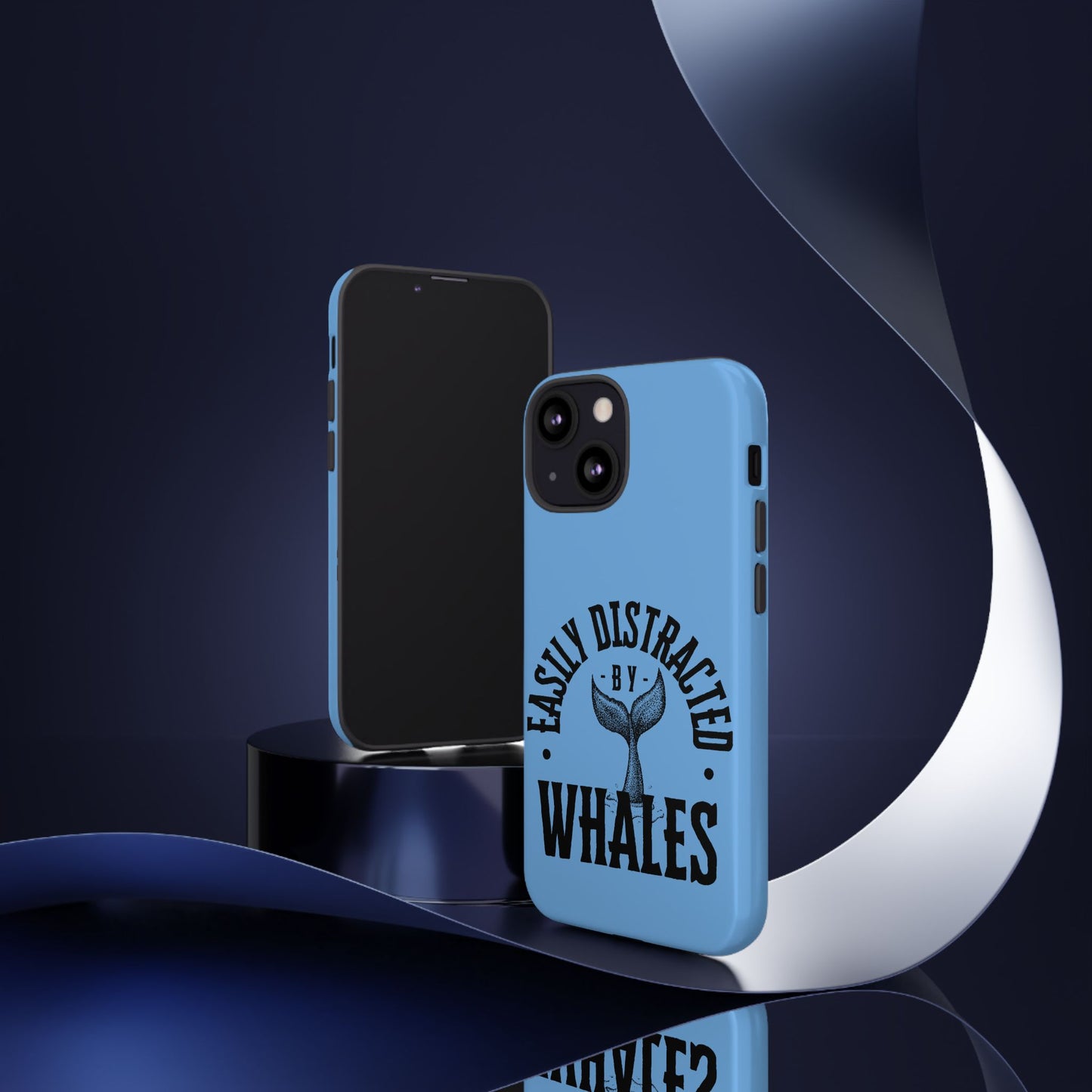 Easily Distracted - Whale- Tough Cases