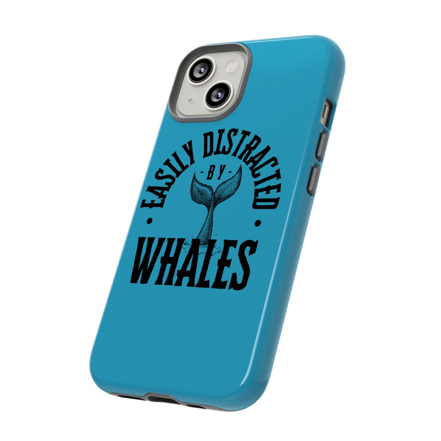 Easily Distracted - Whale - Tough Cases