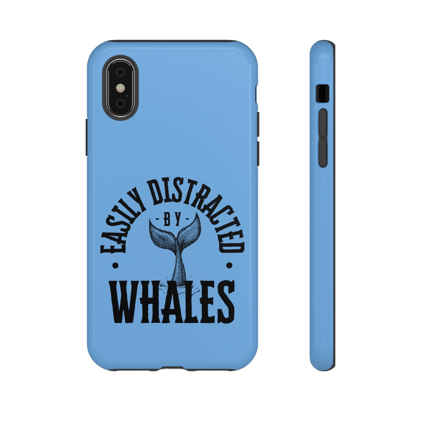 Easily Distracted - Whale- Tough Cases