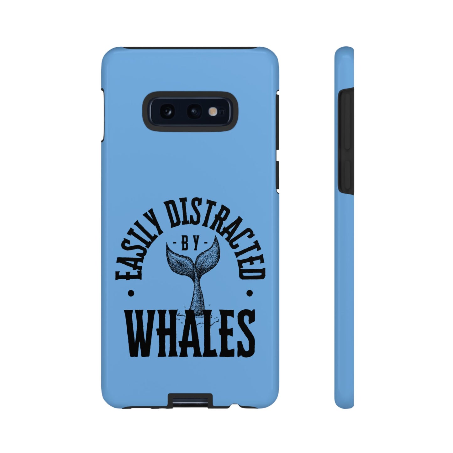 Easily Distracted - Whale- Tough Cases