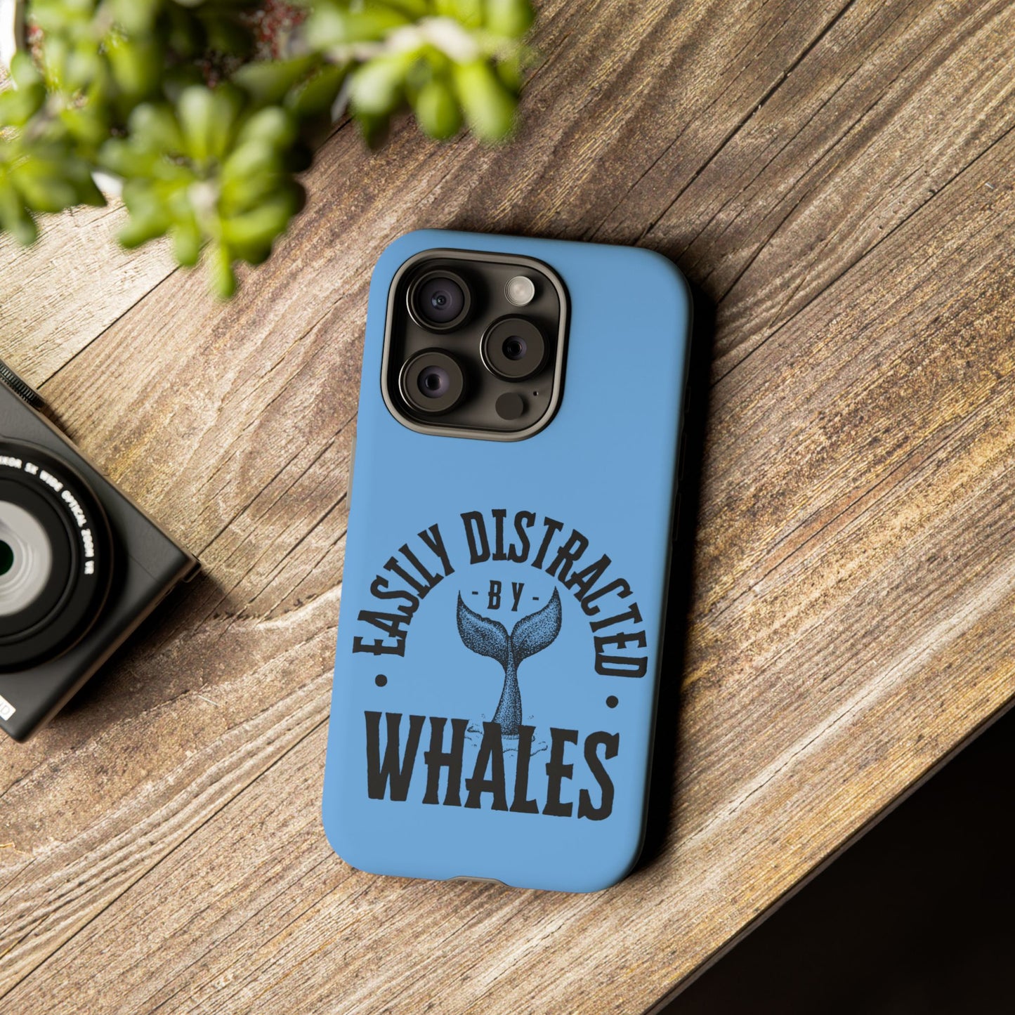 Easily Distracted - Whale- Tough Cases