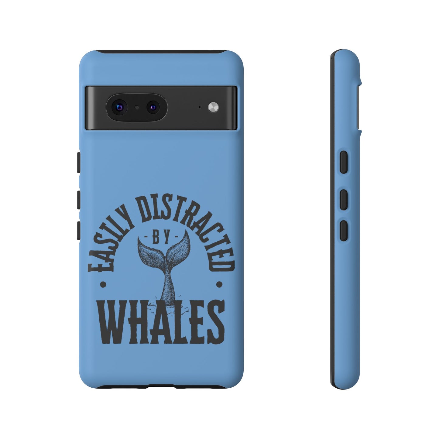 Easily Distracted - Whale- Tough Cases