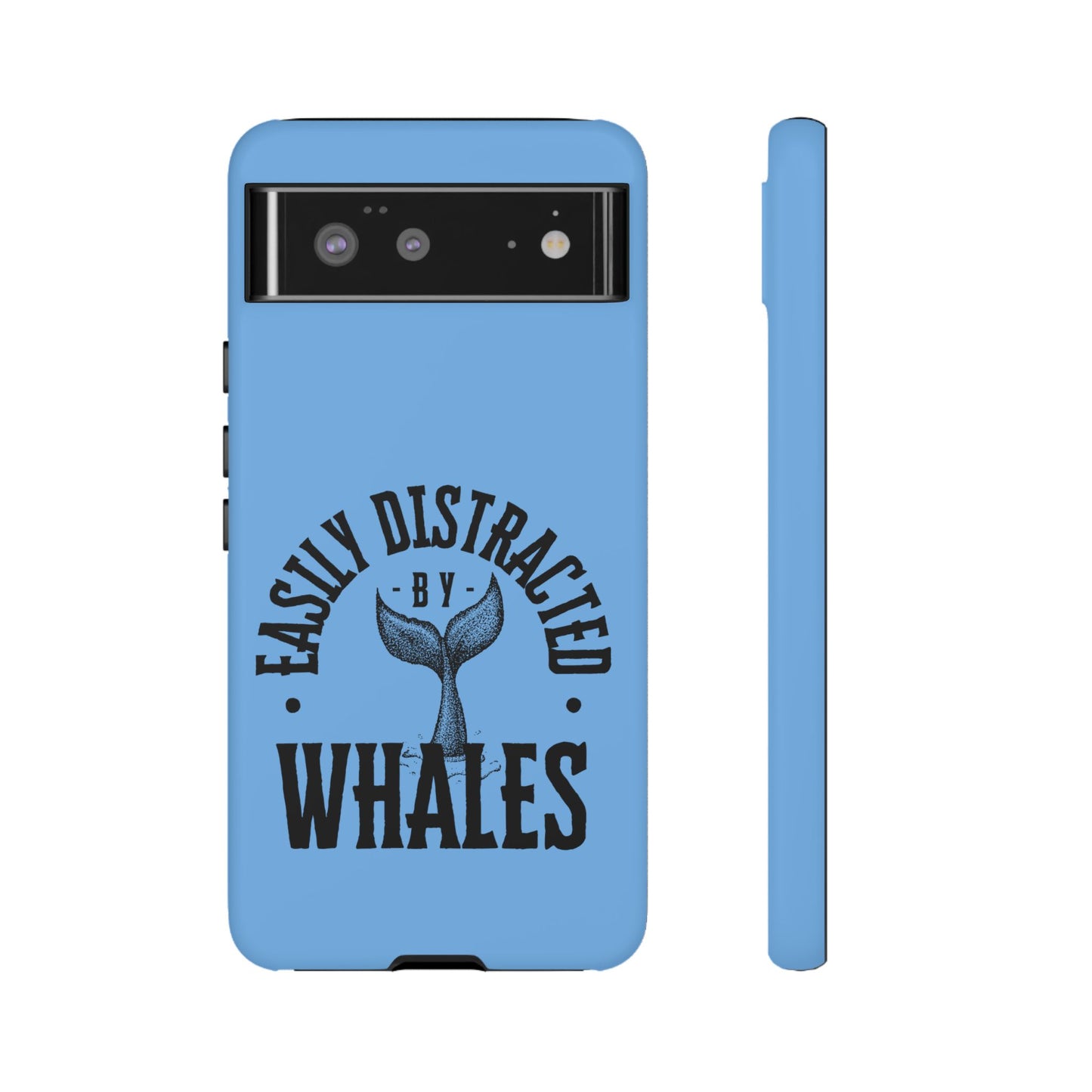 Easily Distracted - Whale- Tough Cases