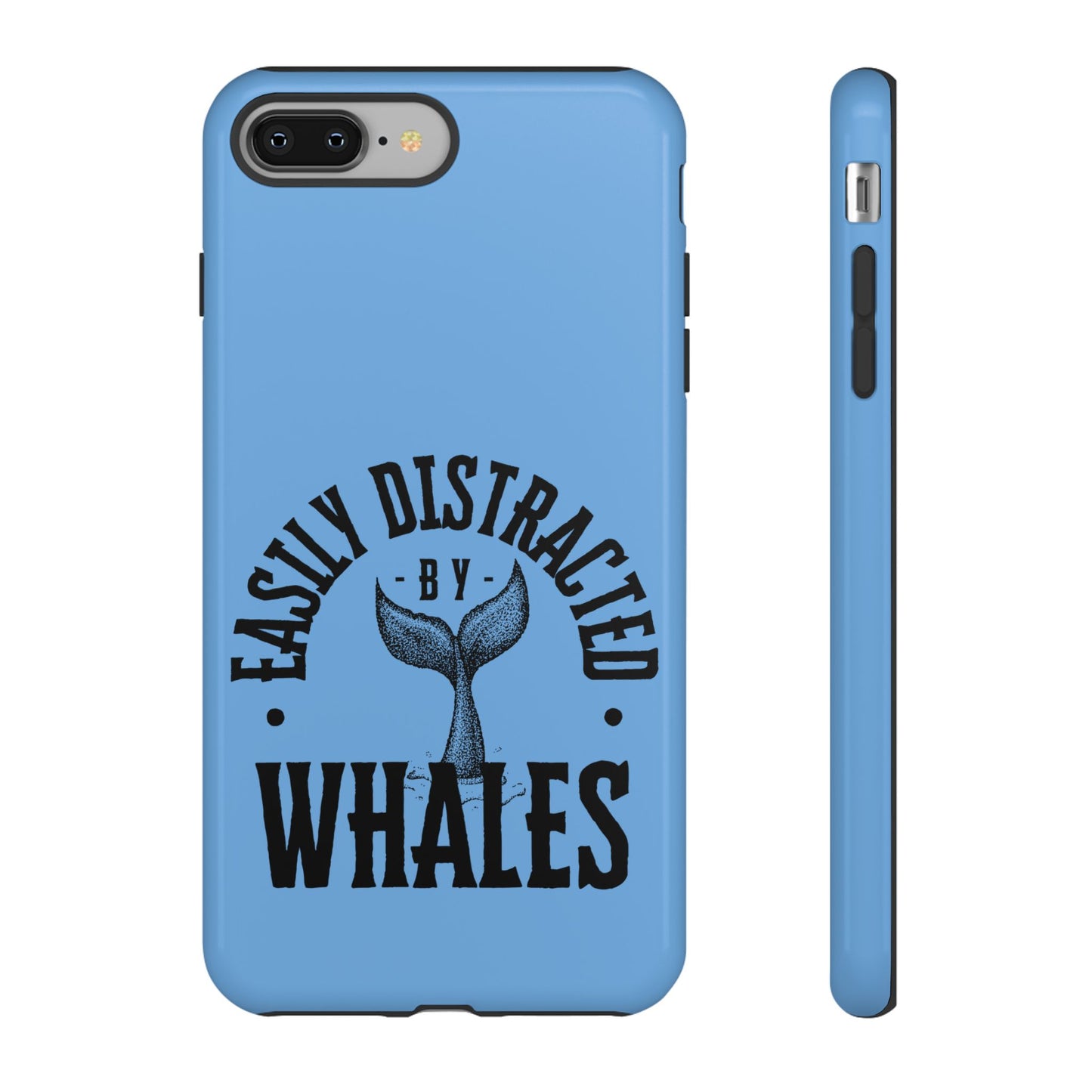 Easily Distracted - Whale- Tough Cases