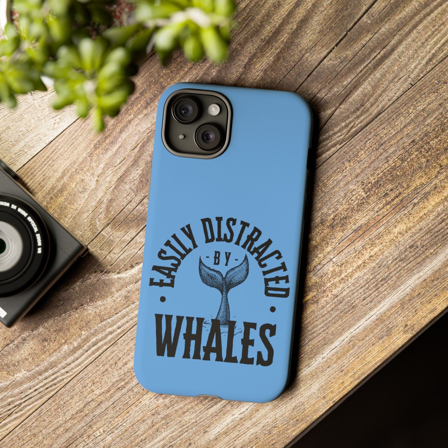 Easily Distracted - Whale- Tough Cases