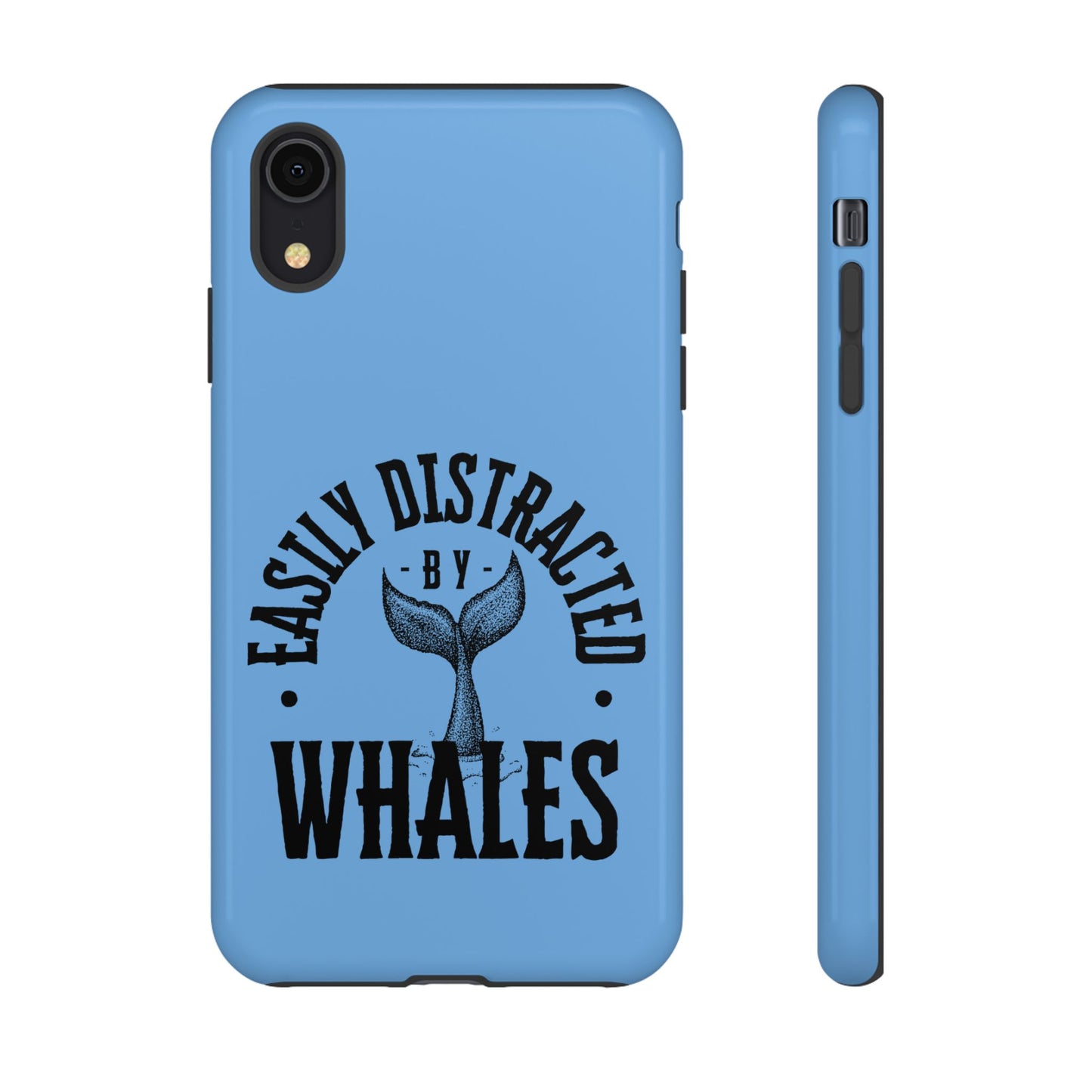 Easily Distracted - Whale- Tough Cases