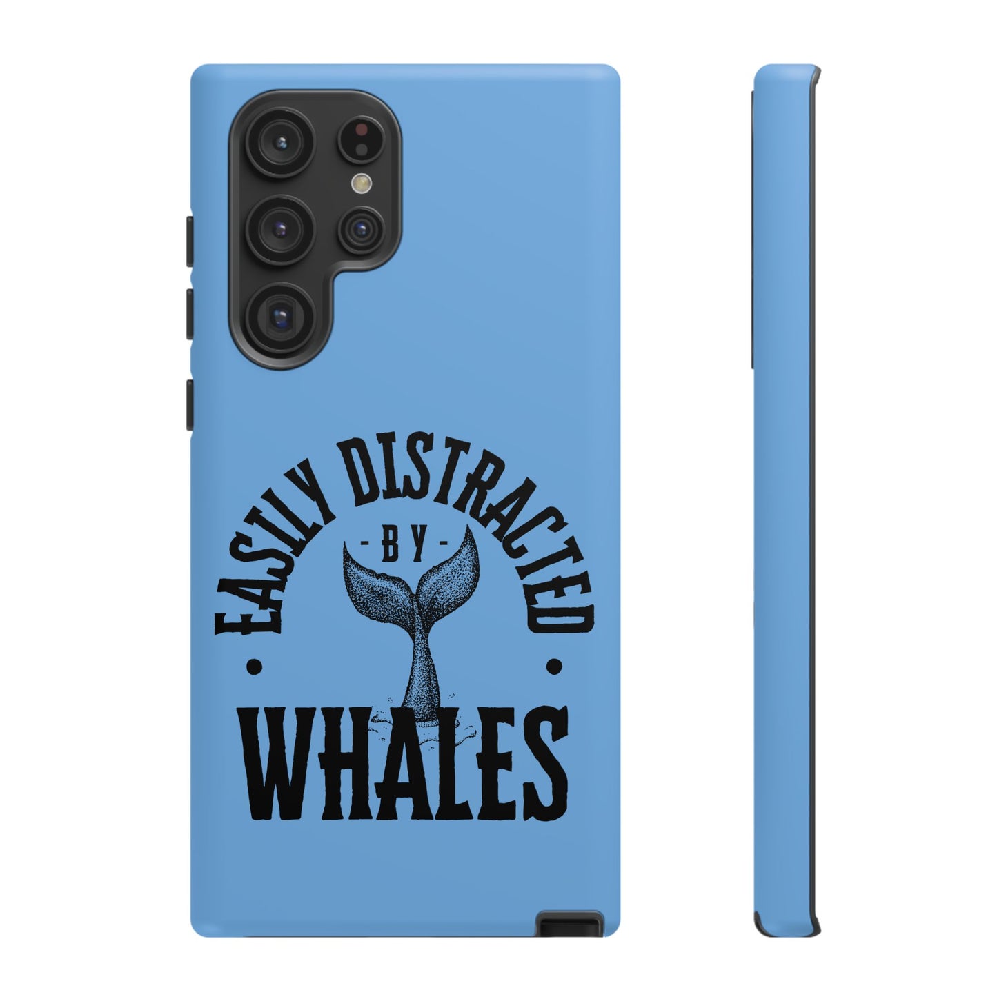 Easily Distracted - Whale- Tough Cases