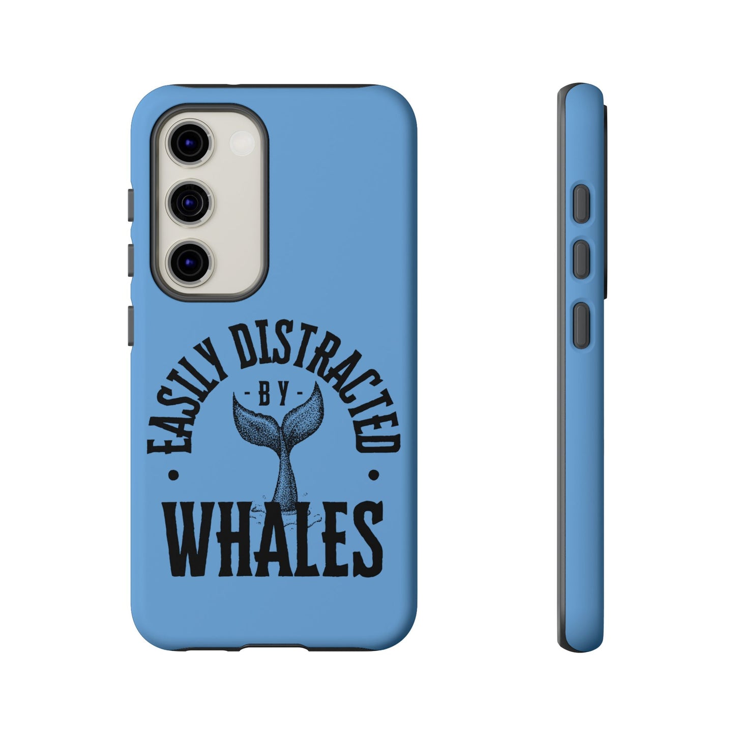 Easily Distracted - Whale- Tough Cases