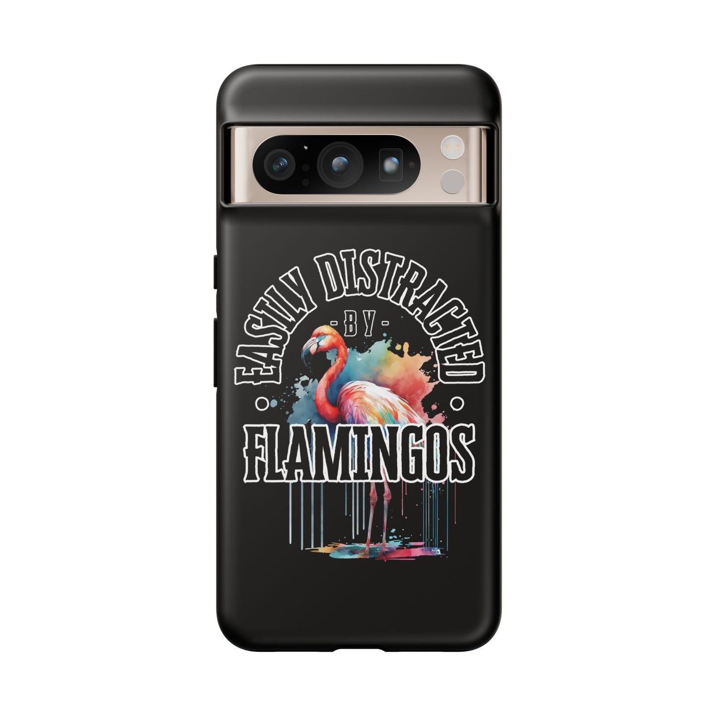 Easily Distracted - Flamingos - Tough Cases