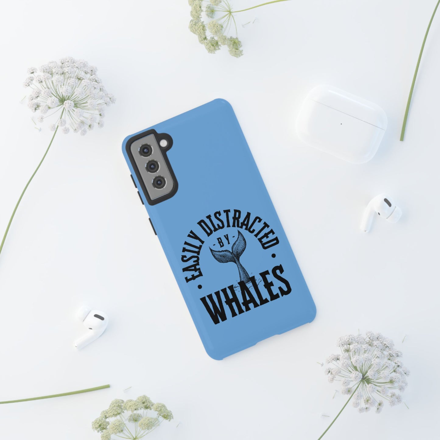 Easily Distracted - Whale- Tough Cases