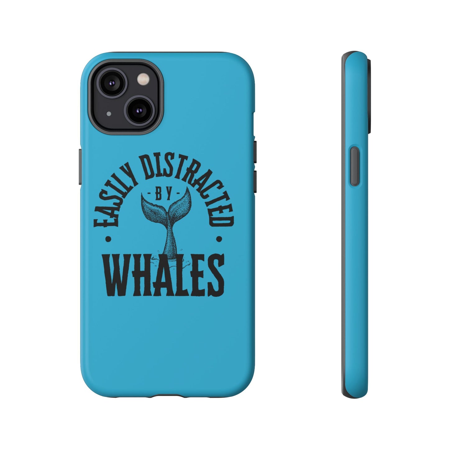 Easily Distracted - Whale - Tough Cases