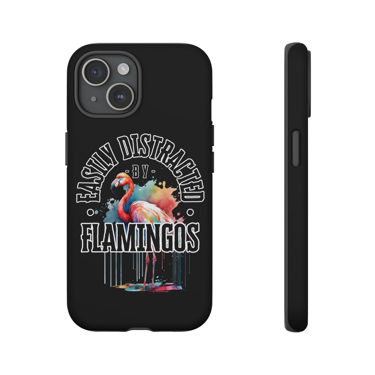 Easily Distracted - Flamingos - Tough Cases