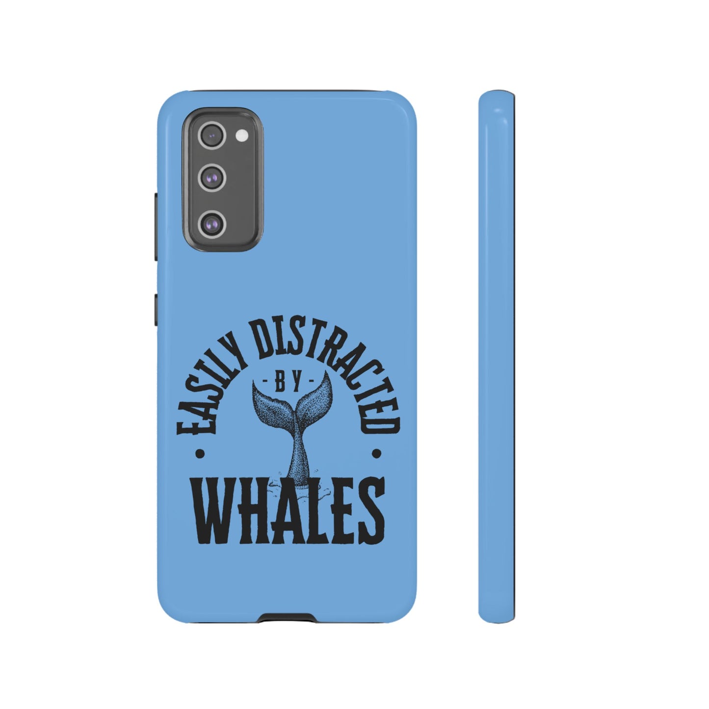 Easily Distracted - Whale- Tough Cases