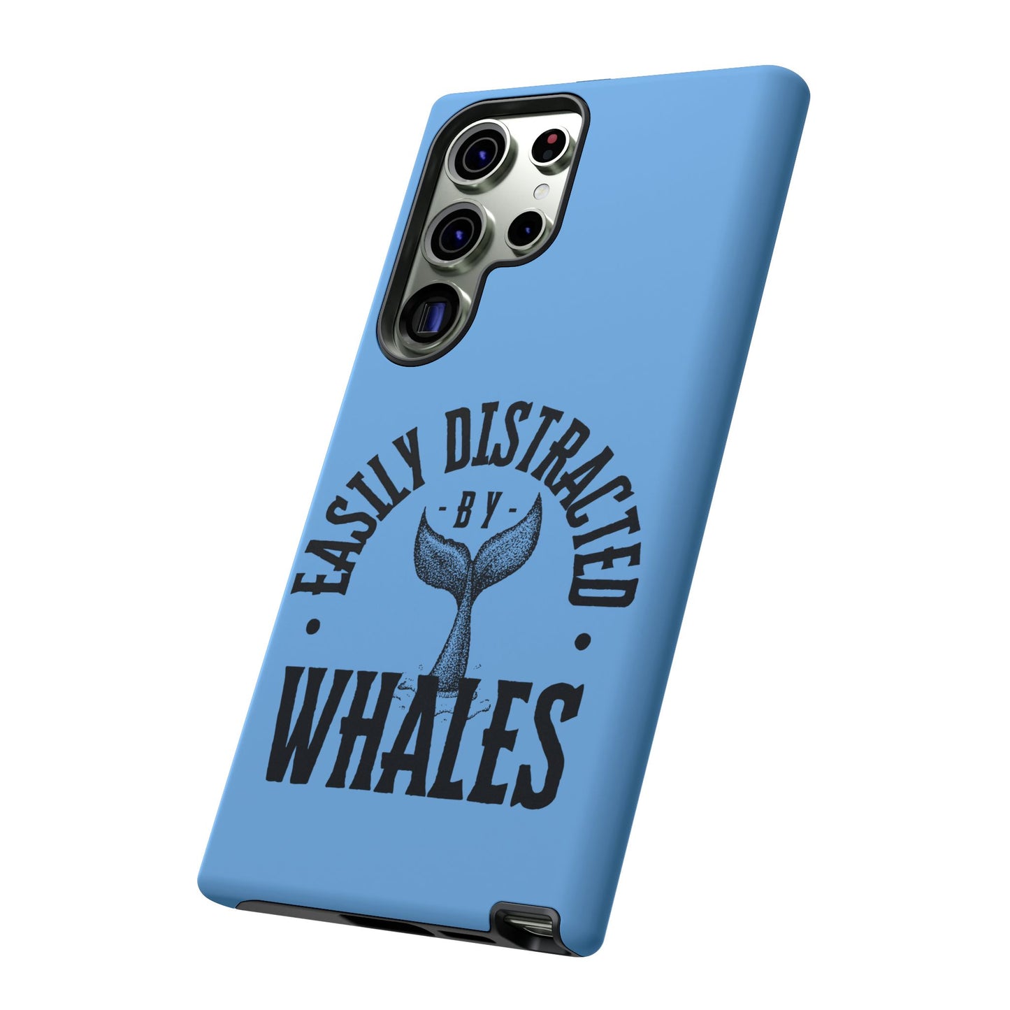 Easily Distracted - Whale- Tough Cases