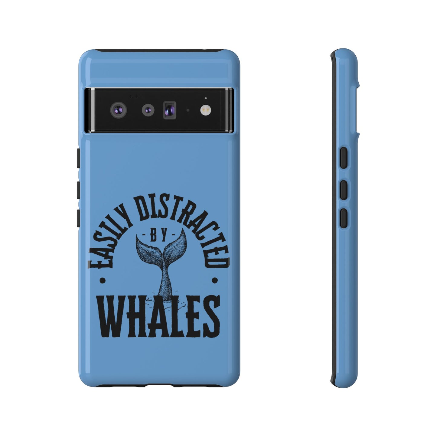 Easily Distracted - Whale- Tough Cases