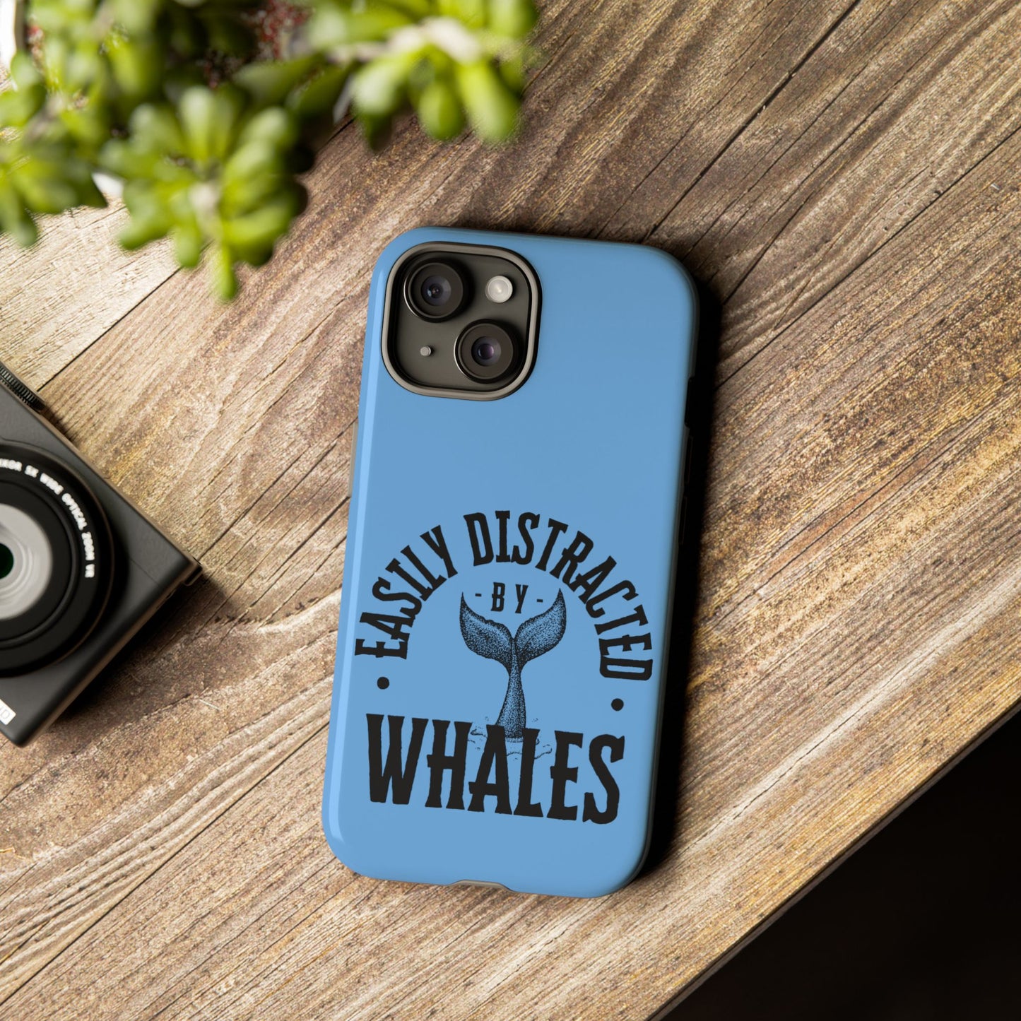 Easily Distracted - Whale- Tough Cases