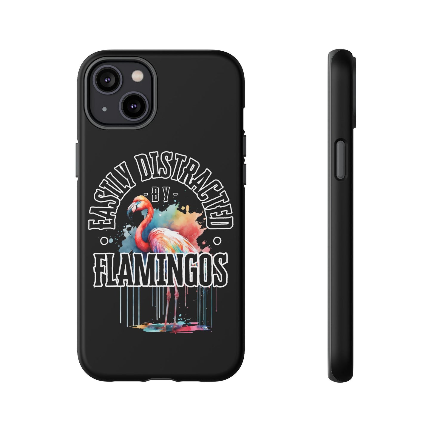 Easily Distracted - Flamingos - Tough Cases