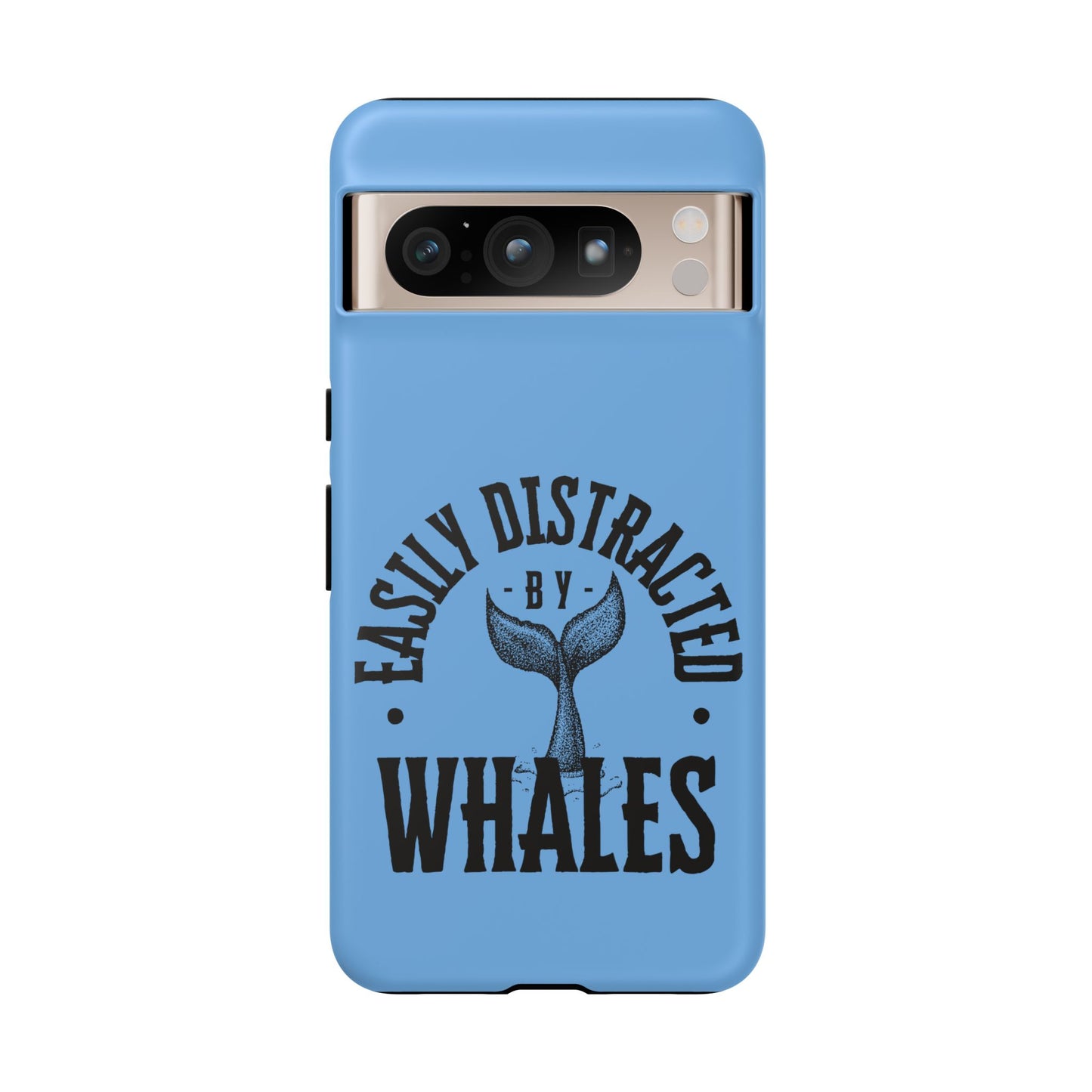 Easily Distracted - Whale- Tough Cases