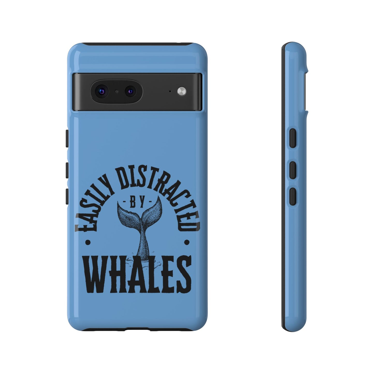 Easily Distracted - Whale- Tough Cases