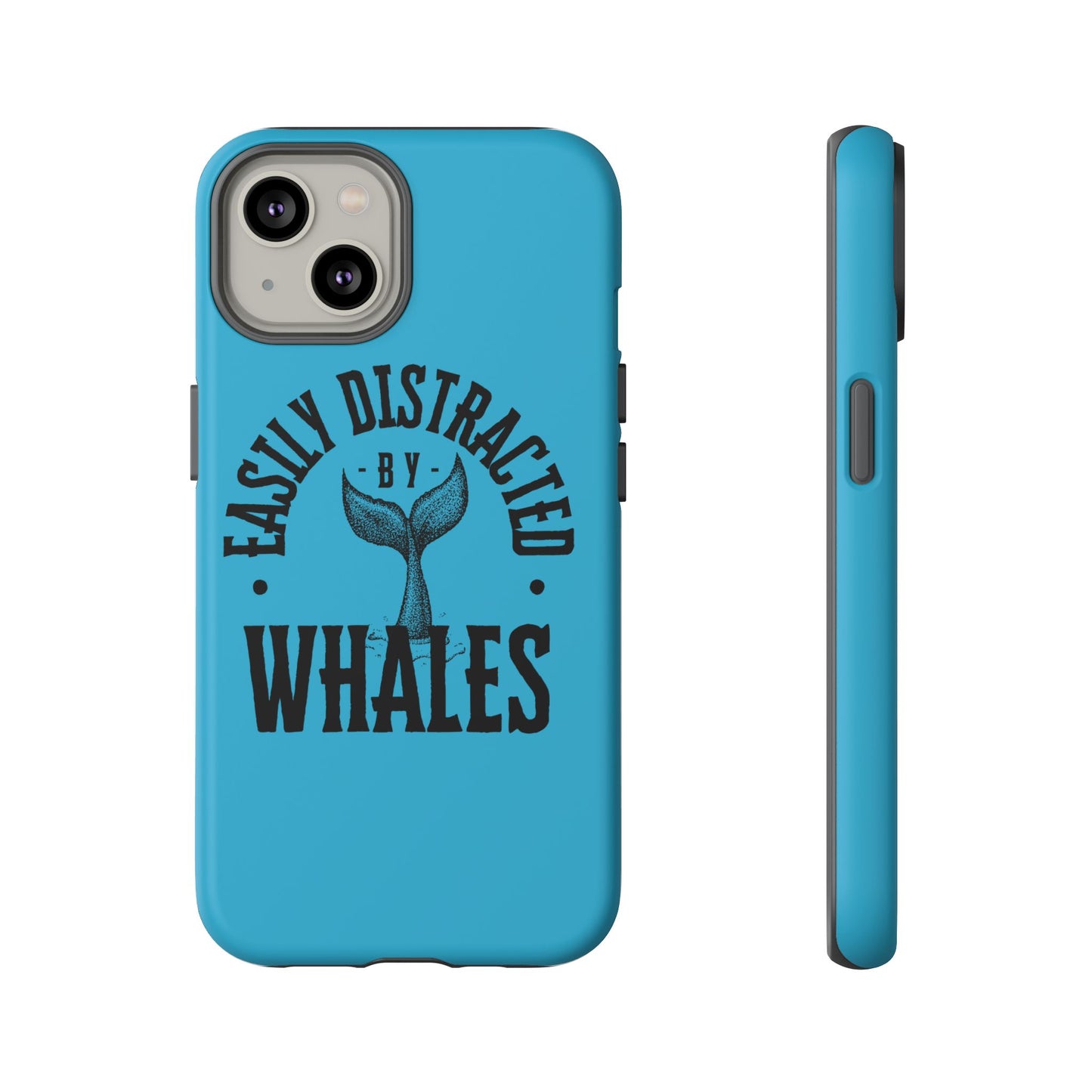 Easily Distracted - Whale - Tough Cases