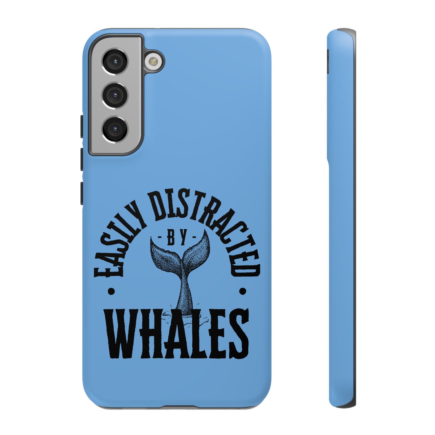 Easily Distracted - Whale- Tough Cases