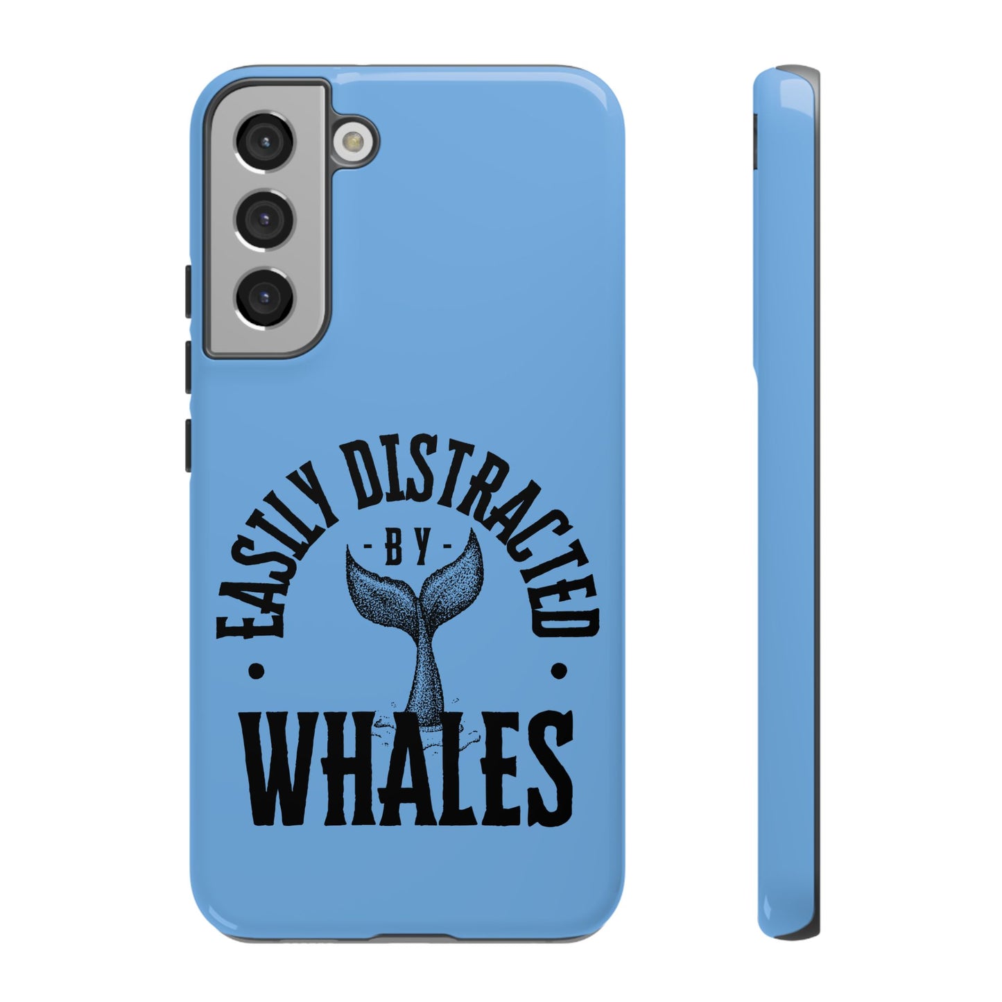 Easily Distracted - Whale- Tough Cases