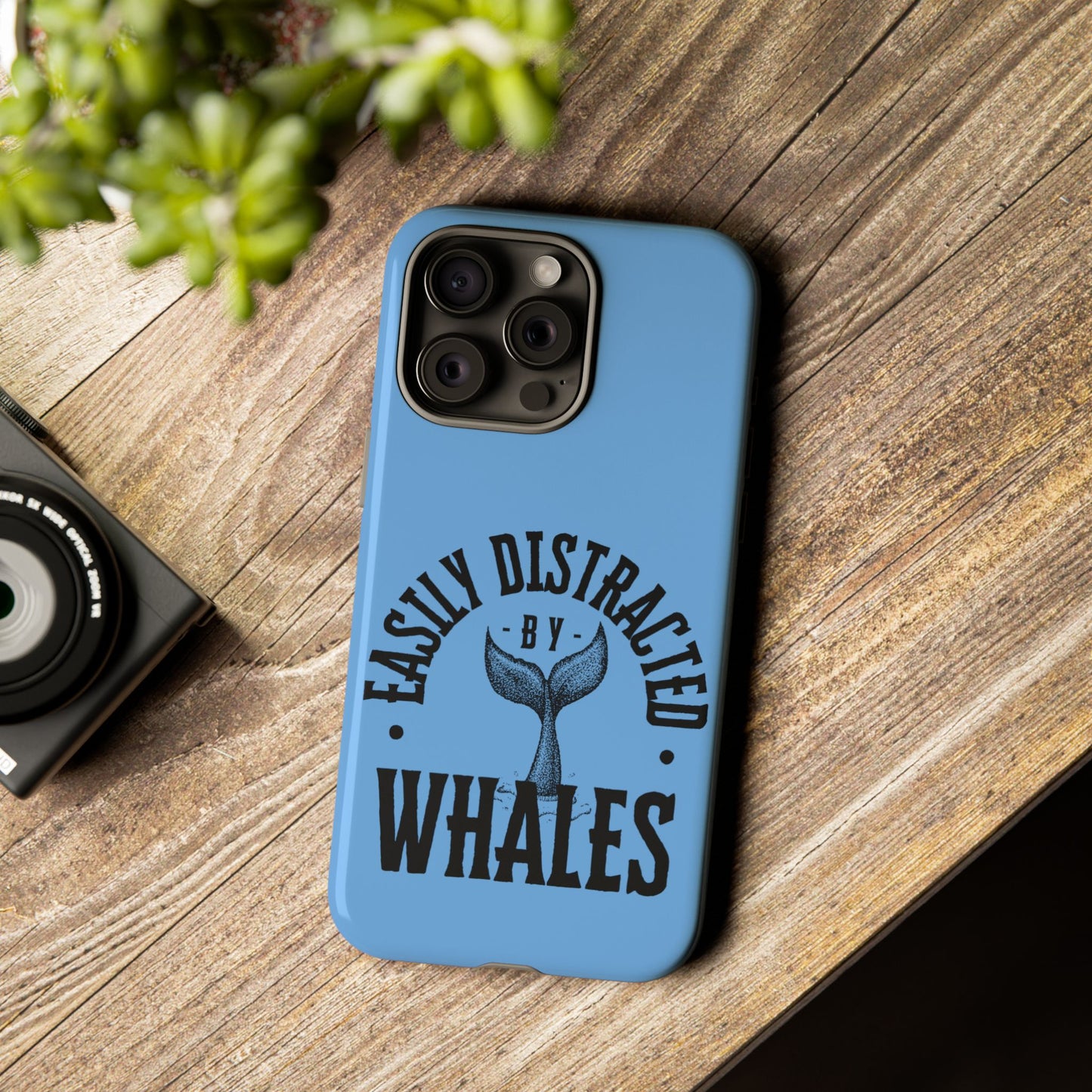 Easily Distracted - Whale- Tough Cases