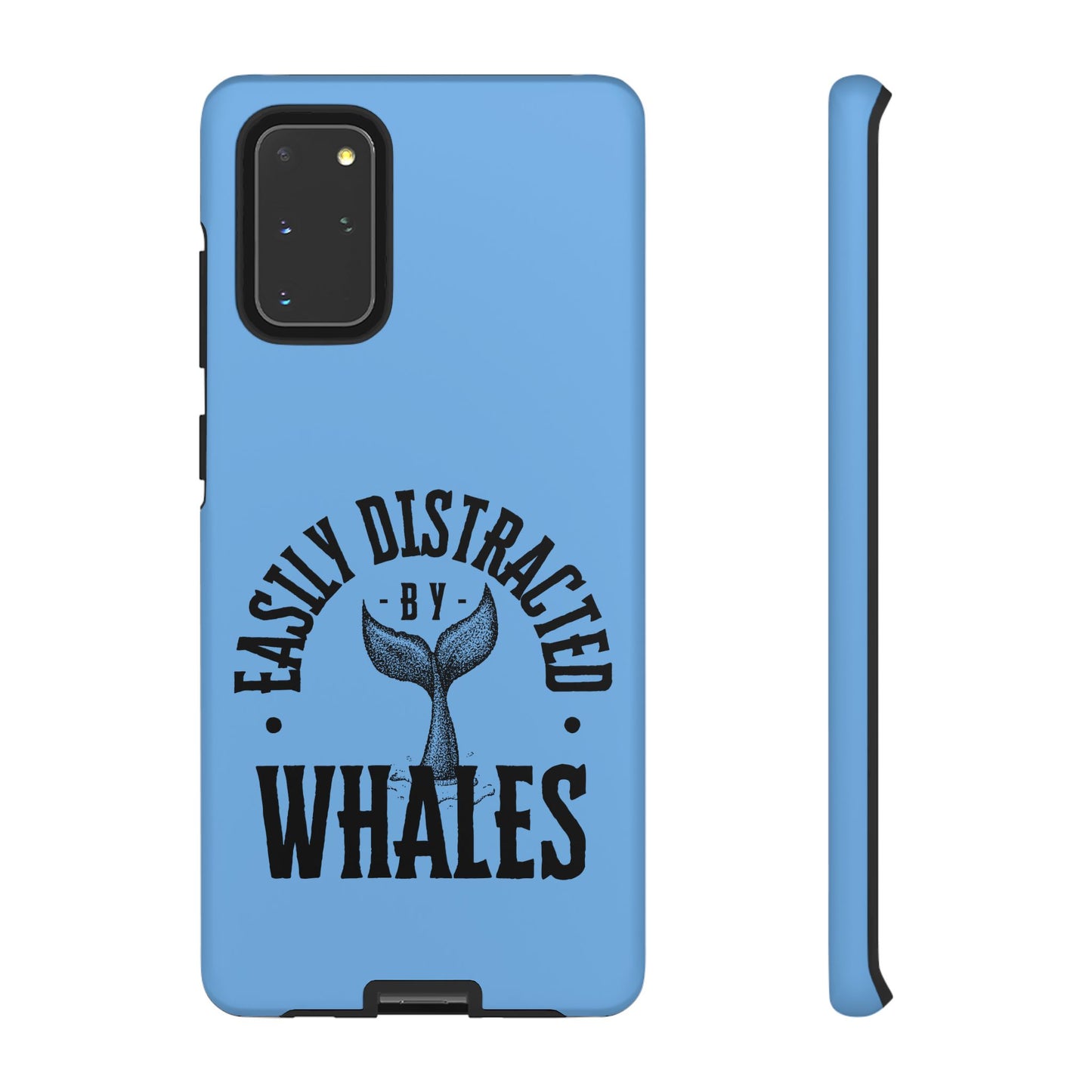 Easily Distracted - Whale- Tough Cases